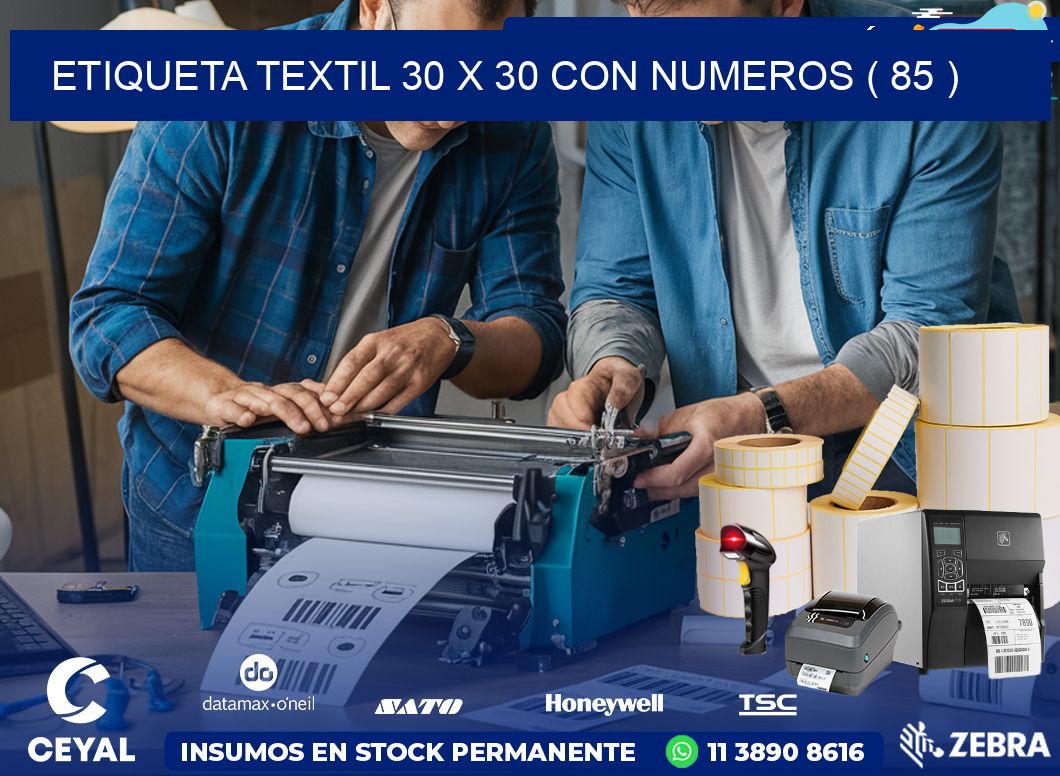 ETIQUETA TEXTIL 30 X 30 CON NUMEROS ( 85 )