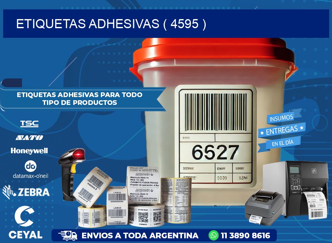 ETIQUETAS ADHESIVAS ( 4595 )