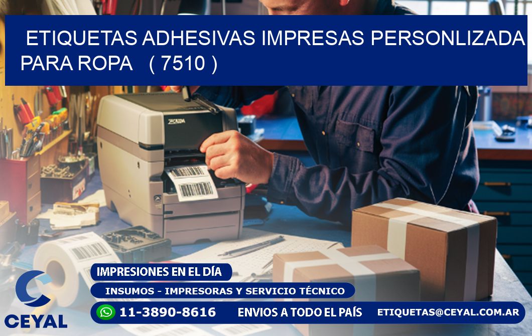 ETIQUETAS ADHESIVAS IMPRESAS PERSONLIZADA PARA ROPA   ( 7510 )