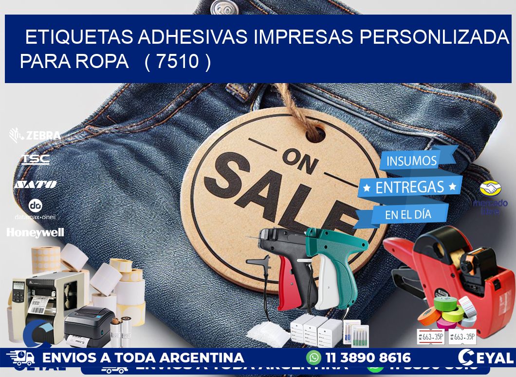 ETIQUETAS ADHESIVAS IMPRESAS PERSONLIZADA PARA ROPA   ( 7510 )