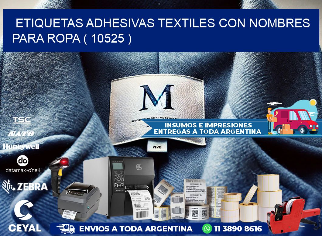 ETIQUETAS ADHESIVAS TEXTILES CON NOMBRES PARA ROPA ( 10525 )