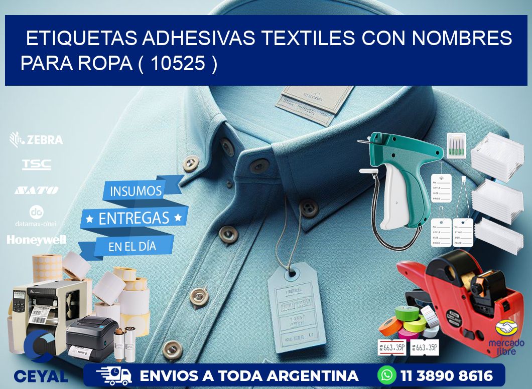 ETIQUETAS ADHESIVAS TEXTILES CON NOMBRES PARA ROPA ( 10525 )