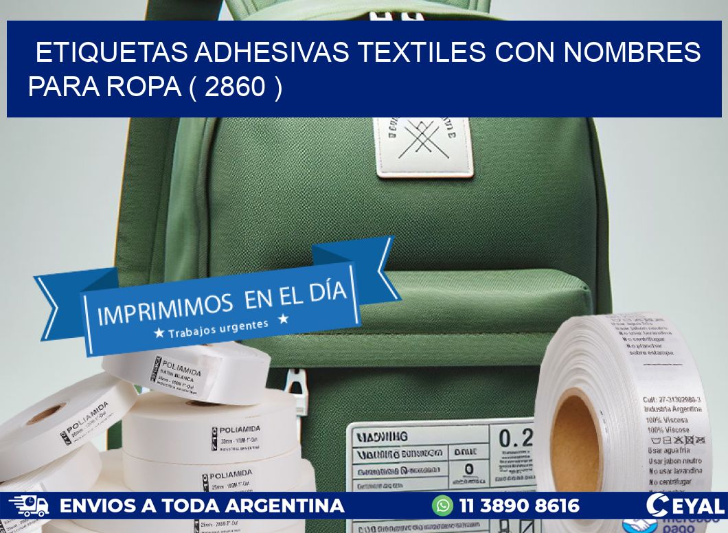 ETIQUETAS ADHESIVAS TEXTILES CON NOMBRES PARA ROPA ( 2860 )