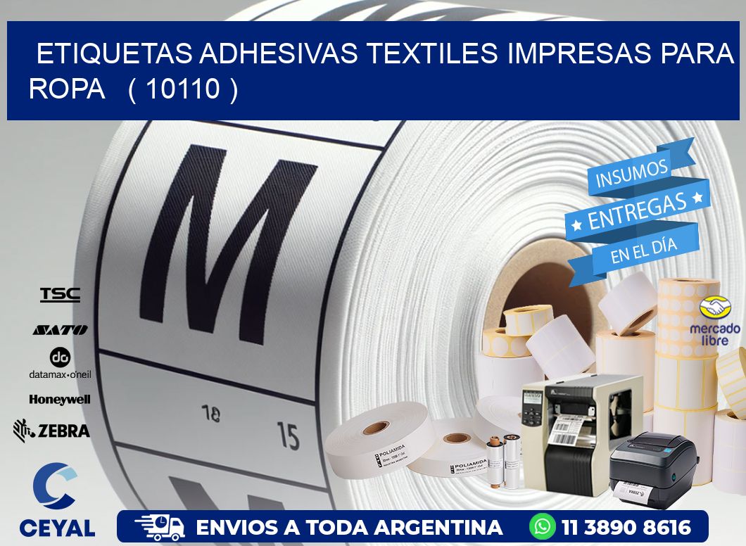 ETIQUETAS ADHESIVAS TEXTILES IMPRESAS PARA ROPA   ( 10110 )