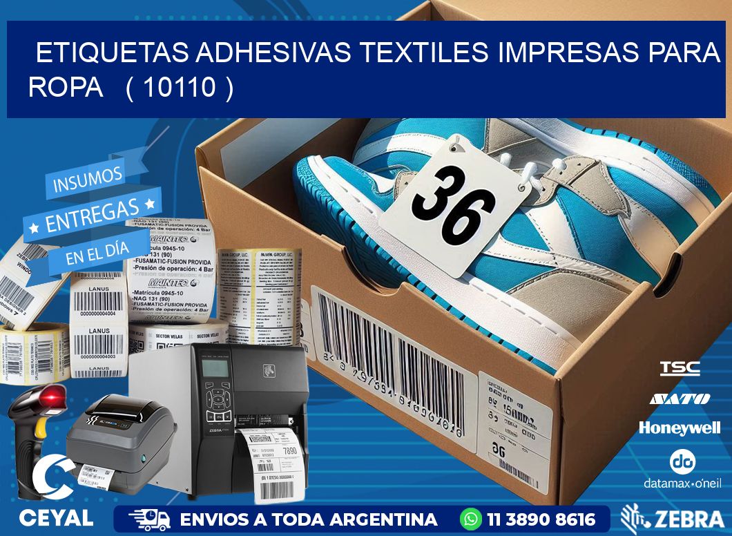 ETIQUETAS ADHESIVAS TEXTILES IMPRESAS PARA ROPA   ( 10110 )