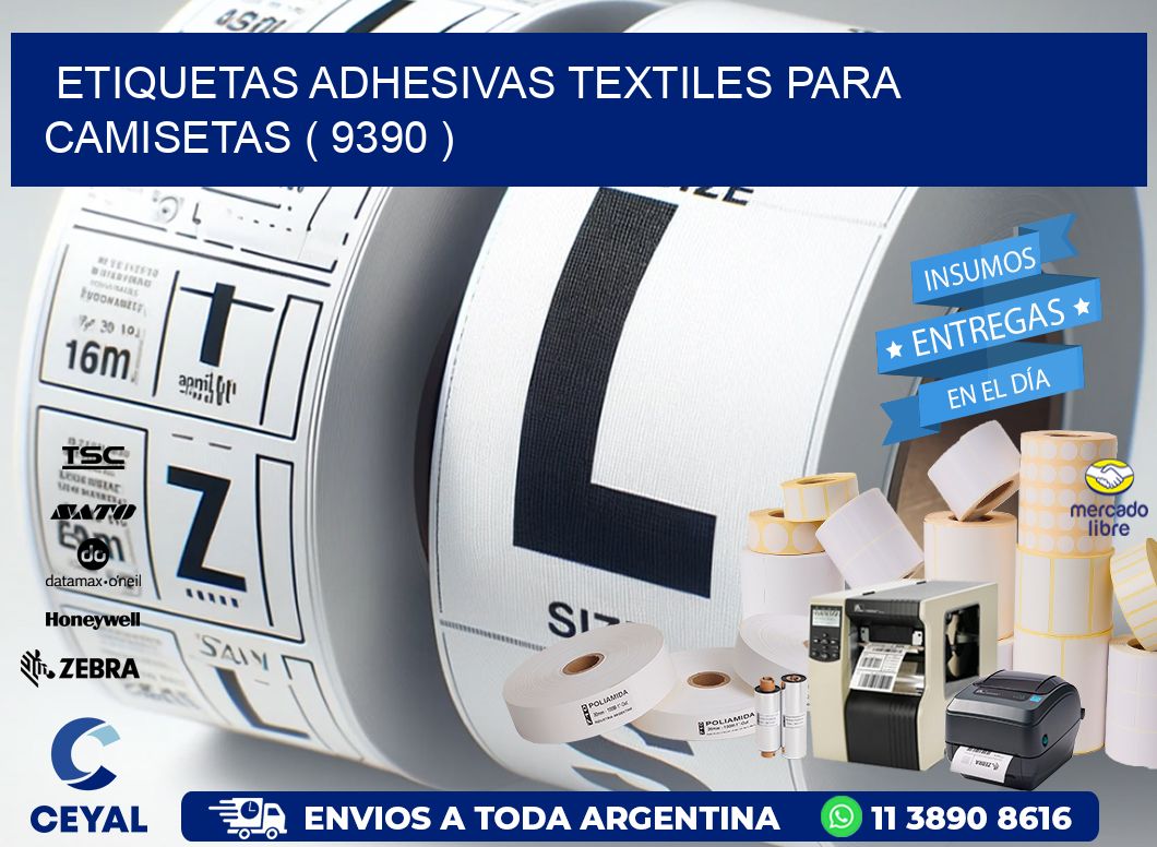 ETIQUETAS ADHESIVAS TEXTILES PARA CAMISETAS ( 9390 )