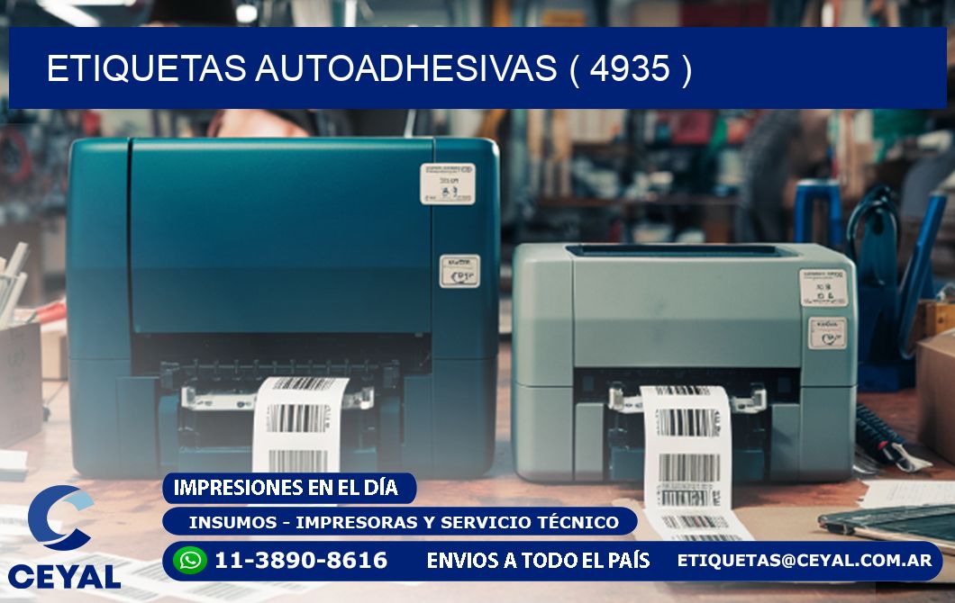 ETIQUETAS AUTOADHESIVAS ( 4935 )