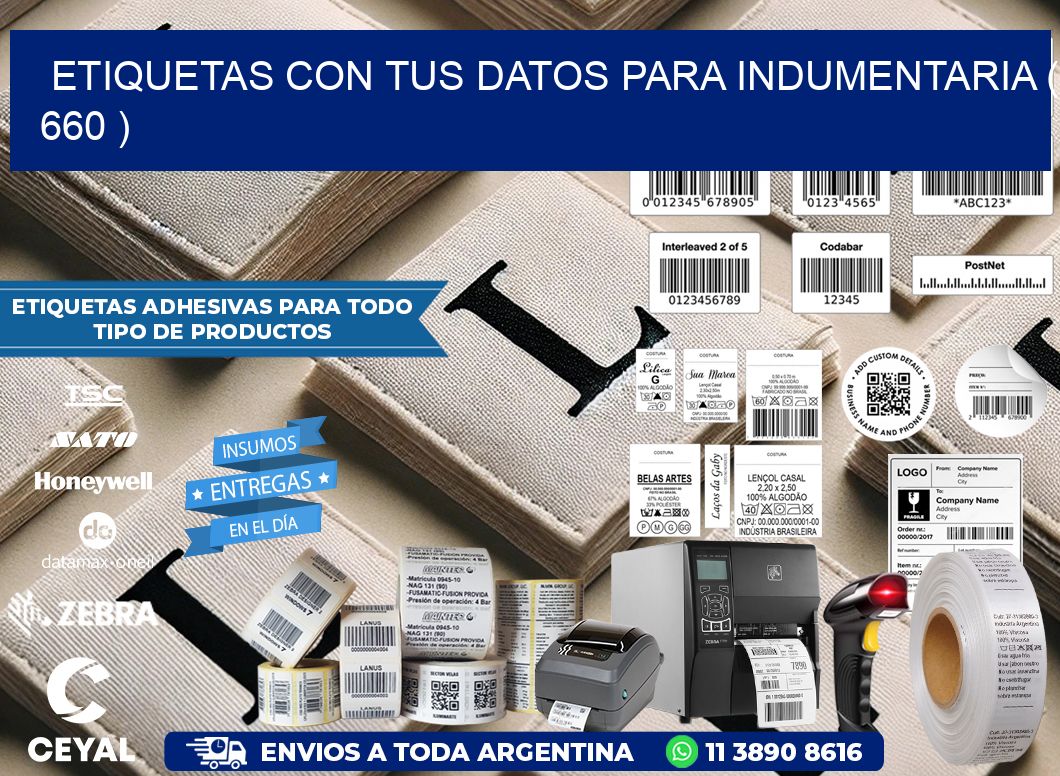 ETIQUETAS CON TUS DATOS PARA INDUMENTARIA ( 660 )