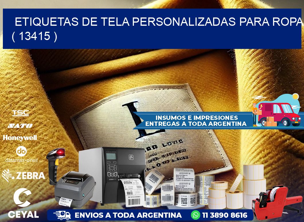 ETIQUETAS DE TELA PERSONALIZADAS PARA ROPA ( 13415 )