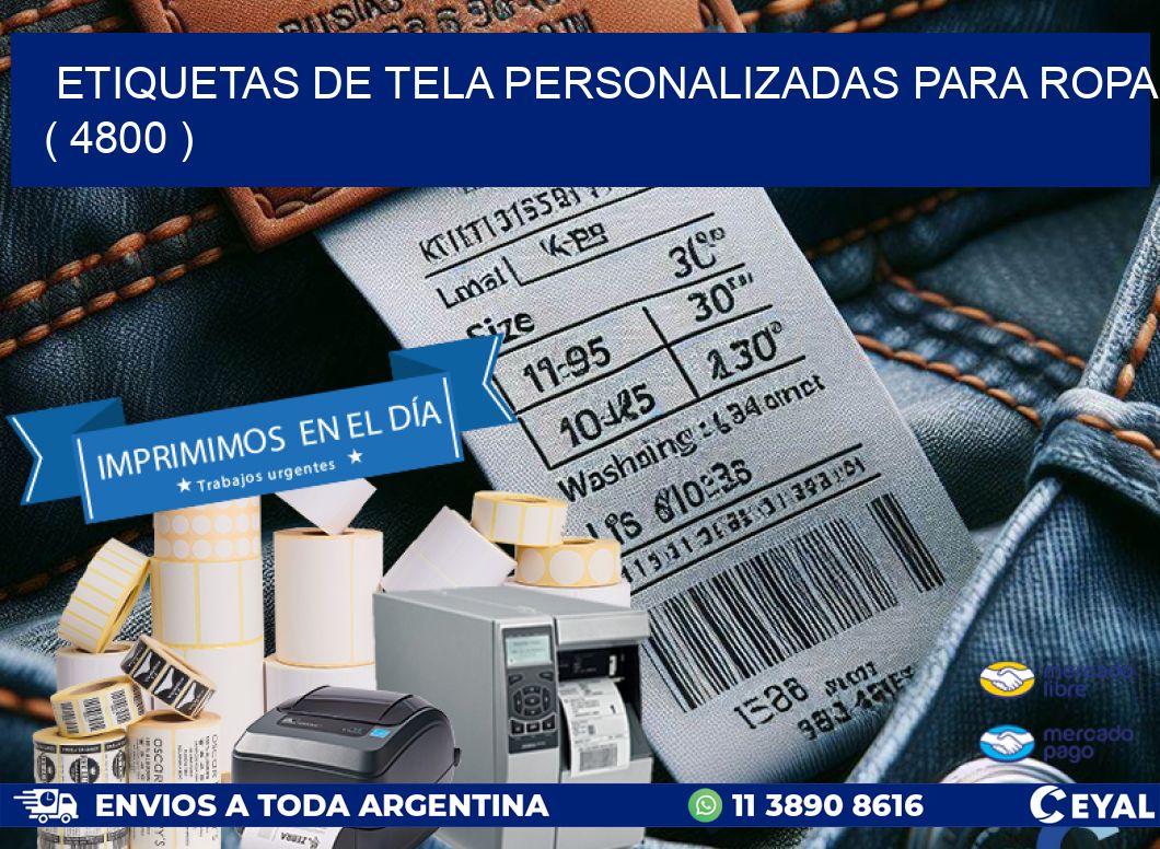 ETIQUETAS DE TELA PERSONALIZADAS PARA ROPA ( 4800 )