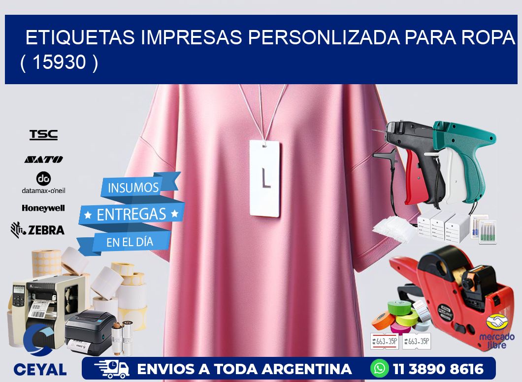 ETIQUETAS IMPRESAS PERSONLIZADA PARA ROPA ( 15930 )