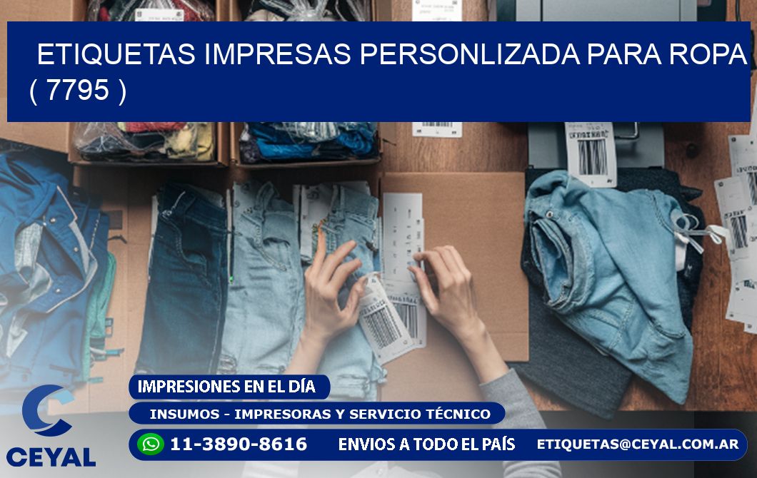 ETIQUETAS IMPRESAS PERSONLIZADA PARA ROPA ( 7795 )