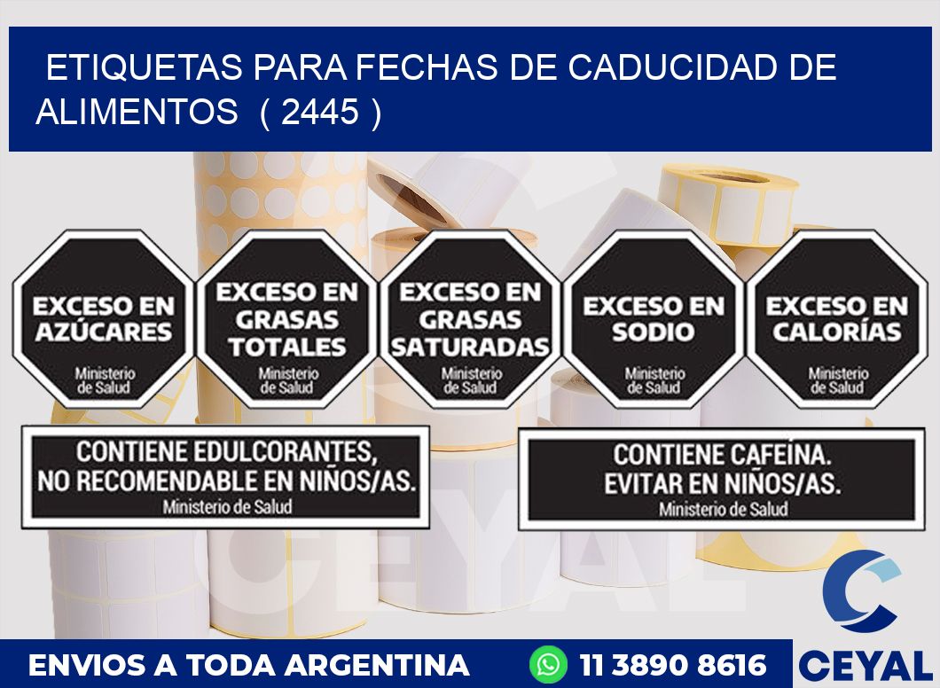 ETIQUETAS PARA FECHAS DE CADUCIDAD DE ALIMENTOS  ( 2445 )