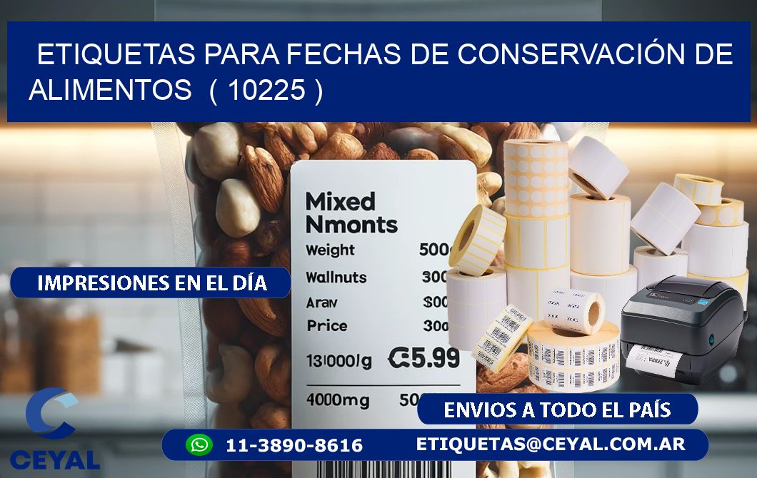 ETIQUETAS PARA FECHAS DE CONSERVACIÓN DE ALIMENTOS  ( 10225 )