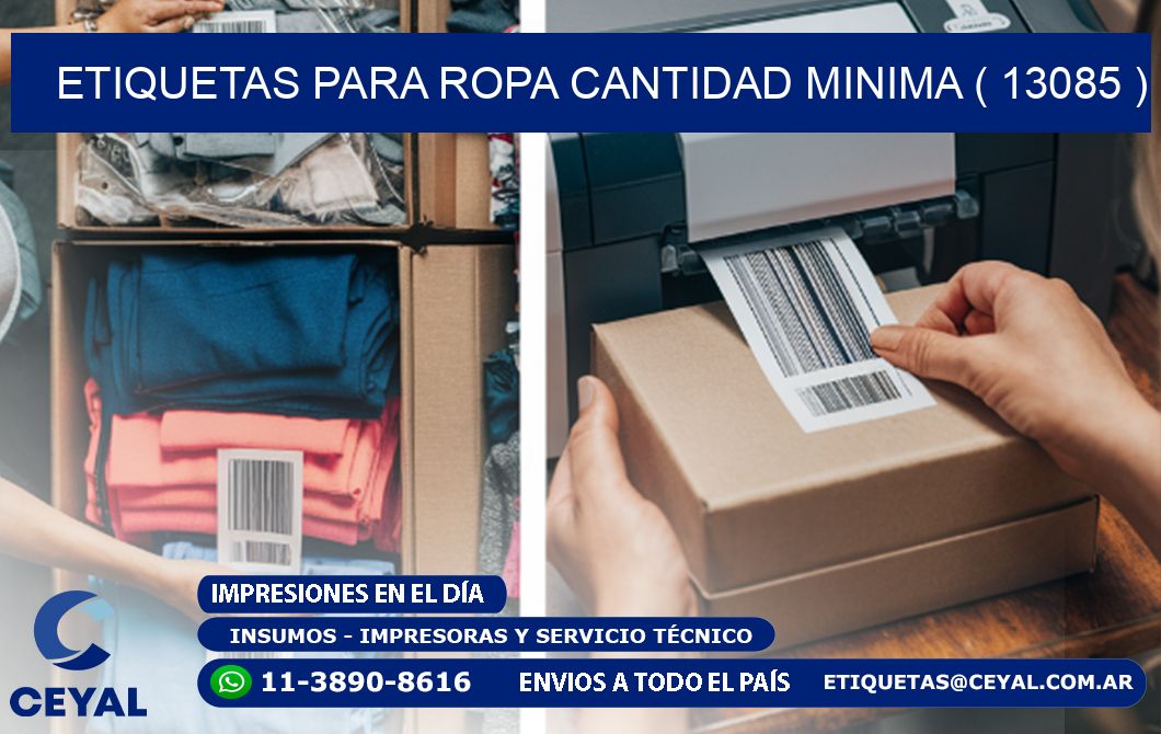 ETIQUETAS PARA ROPA CANTIDAD MINIMA ( 13085 )