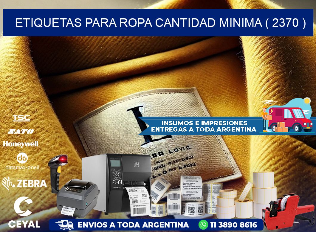 ETIQUETAS PARA ROPA CANTIDAD MINIMA ( 2370 )