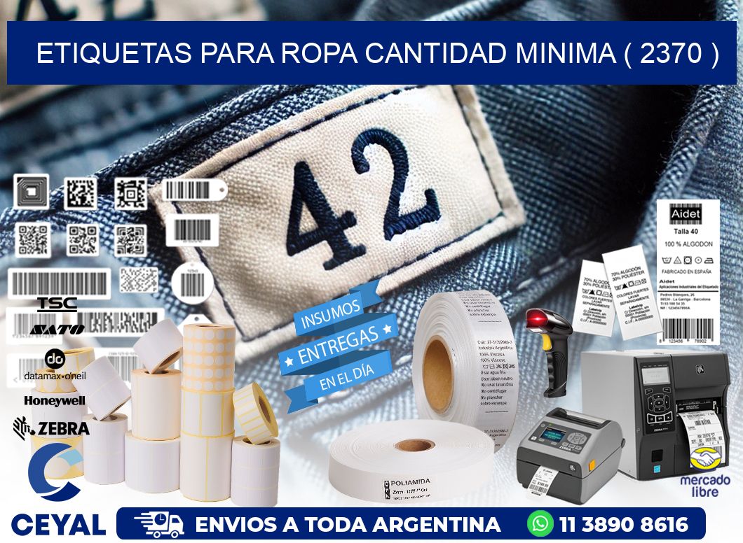 ETIQUETAS PARA ROPA CANTIDAD MINIMA ( 2370 )