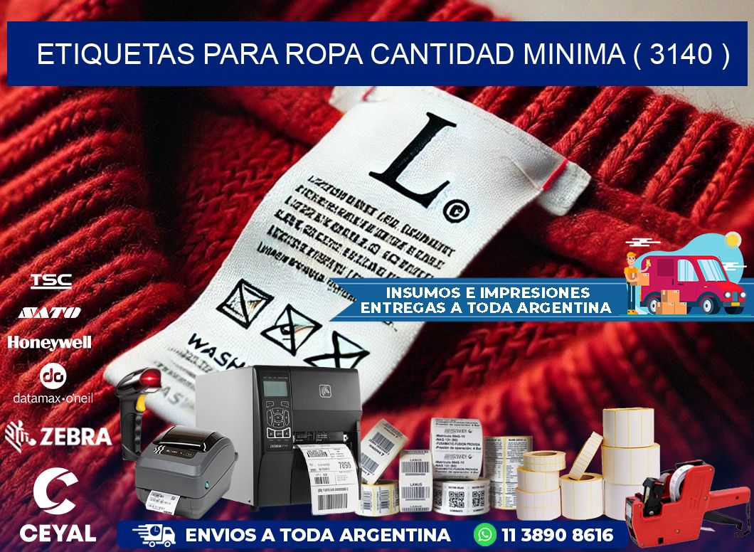 ETIQUETAS PARA ROPA CANTIDAD MINIMA ( 3140 )