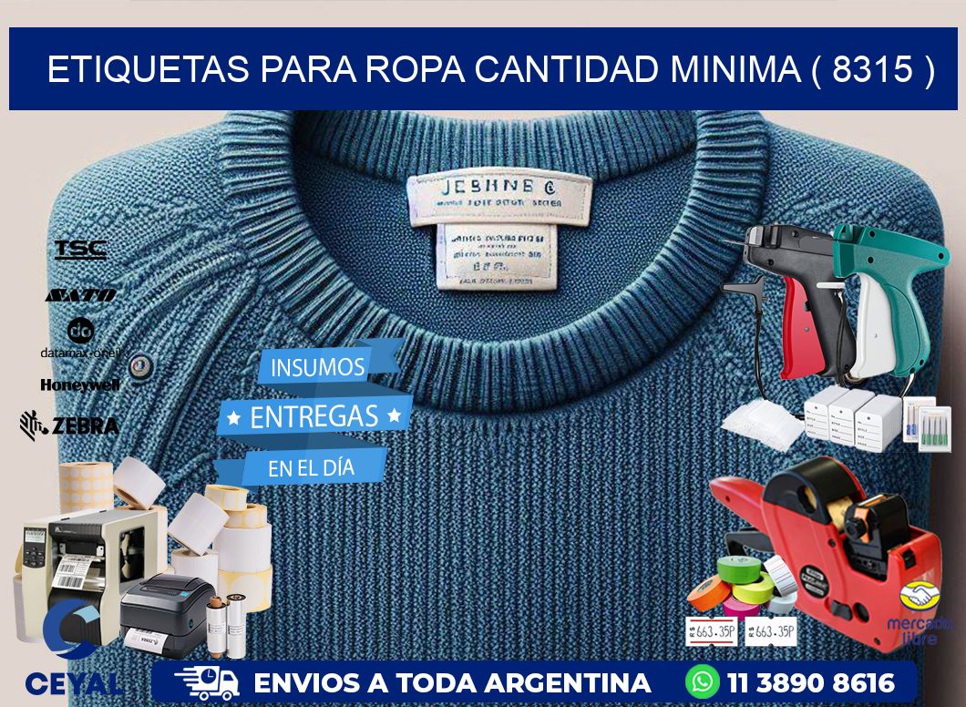 ETIQUETAS PARA ROPA CANTIDAD MINIMA ( 8315 )