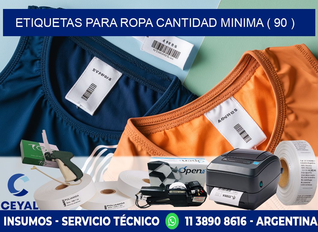 ETIQUETAS PARA ROPA CANTIDAD MINIMA ( 90 )