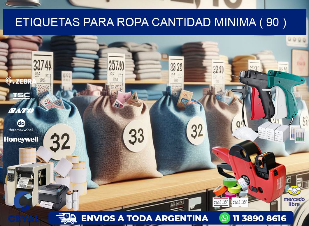 ETIQUETAS PARA ROPA CANTIDAD MINIMA ( 90 )