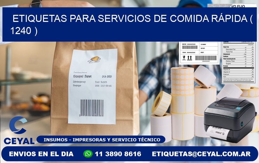 ETIQUETAS PARA SERVICIOS DE COMIDA RÁPIDA ( 1240 )