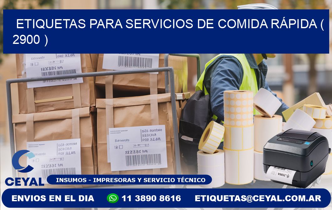 ETIQUETAS PARA SERVICIOS DE COMIDA RÁPIDA ( 2900 )