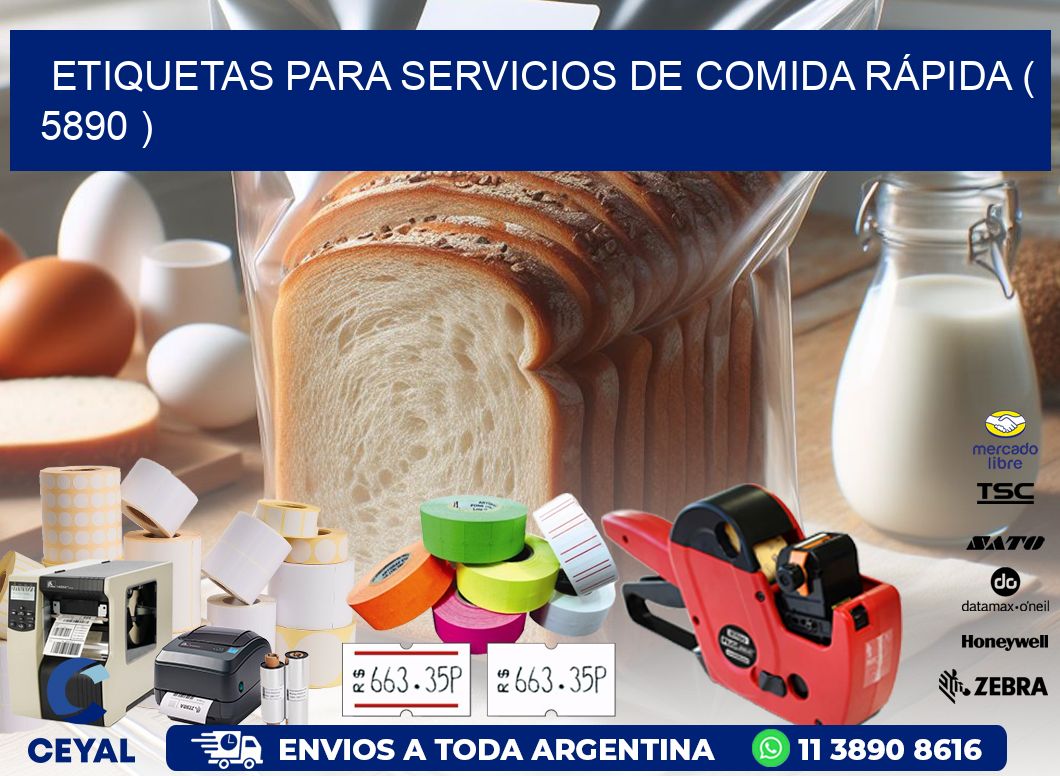 ETIQUETAS PARA SERVICIOS DE COMIDA RÁPIDA ( 5890 )