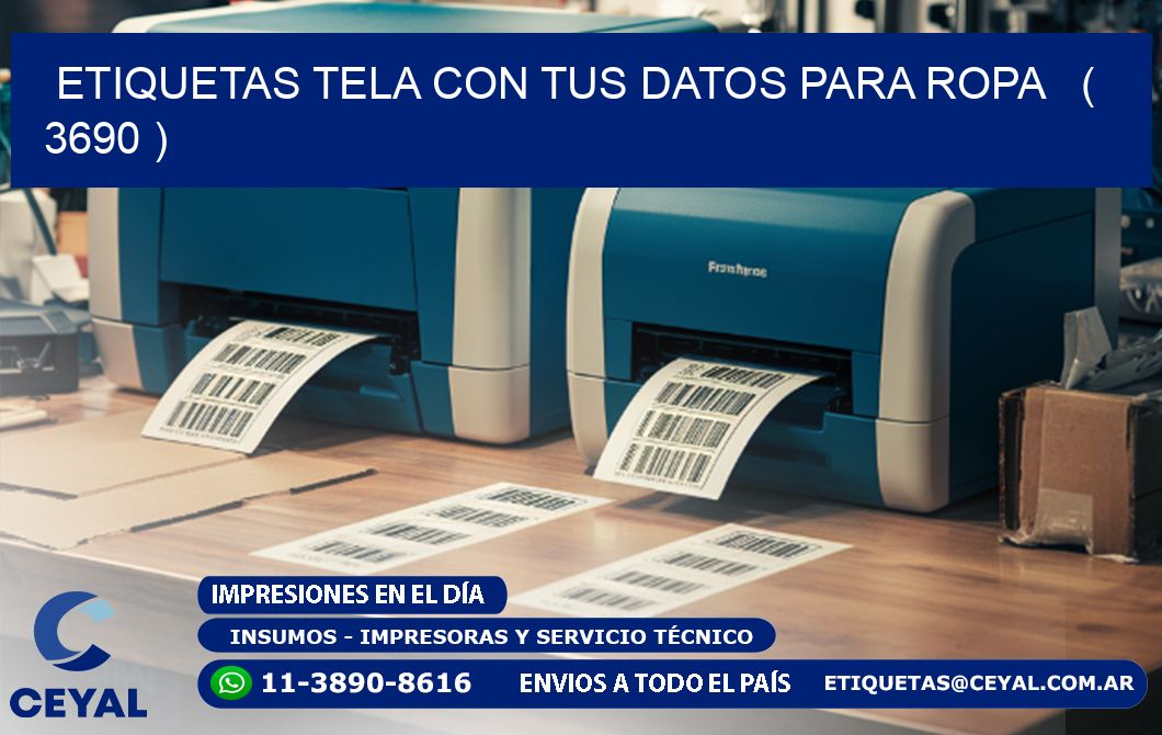 ETIQUETAS TELA CON TUS DATOS PARA ROPA   ( 3690 )