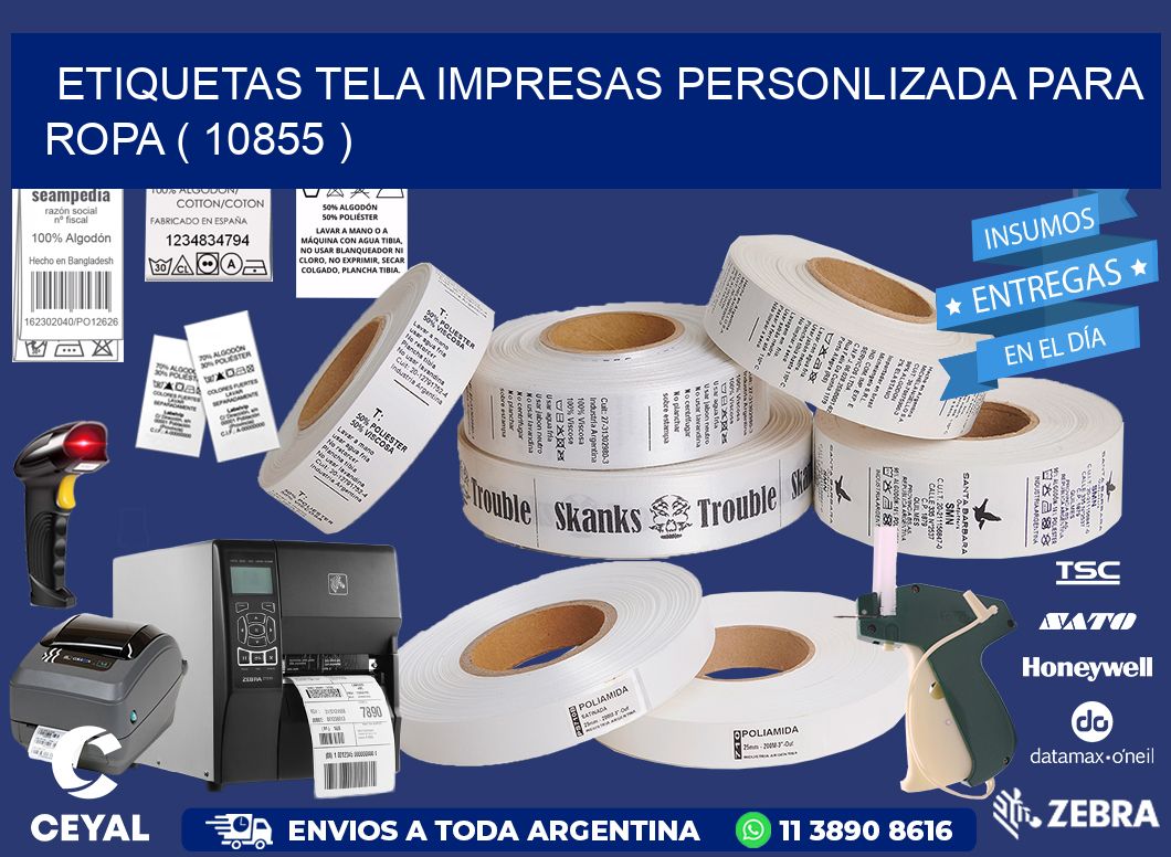 ETIQUETAS TELA IMPRESAS PERSONLIZADA PARA ROPA ( 10855 )