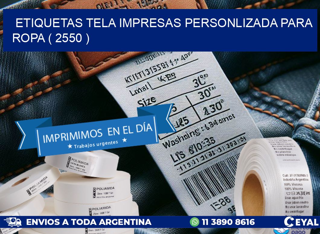 ETIQUETAS TELA IMPRESAS PERSONLIZADA PARA ROPA ( 2550 )