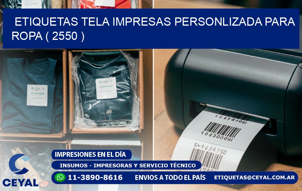 ETIQUETAS TELA IMPRESAS PERSONLIZADA PARA ROPA ( 2550 )