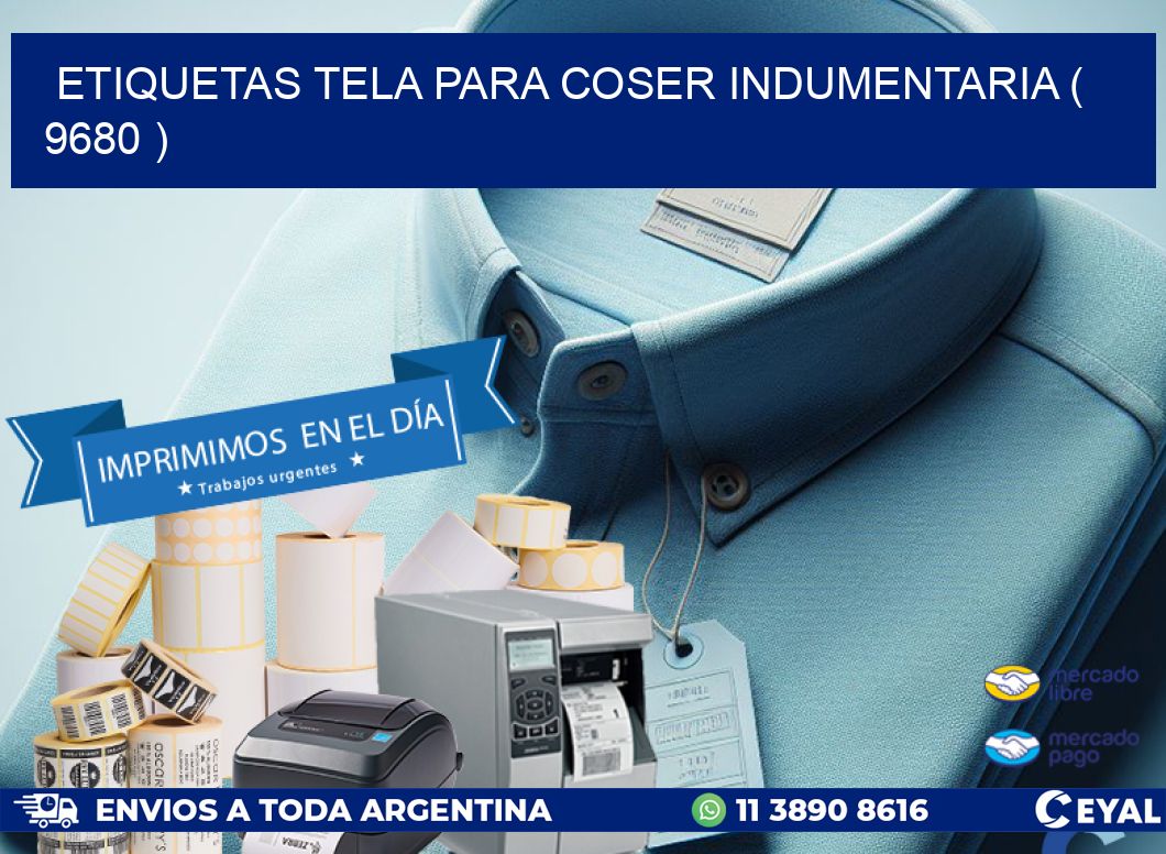 ETIQUETAS TELA PARA COSER INDUMENTARIA ( 9680 )