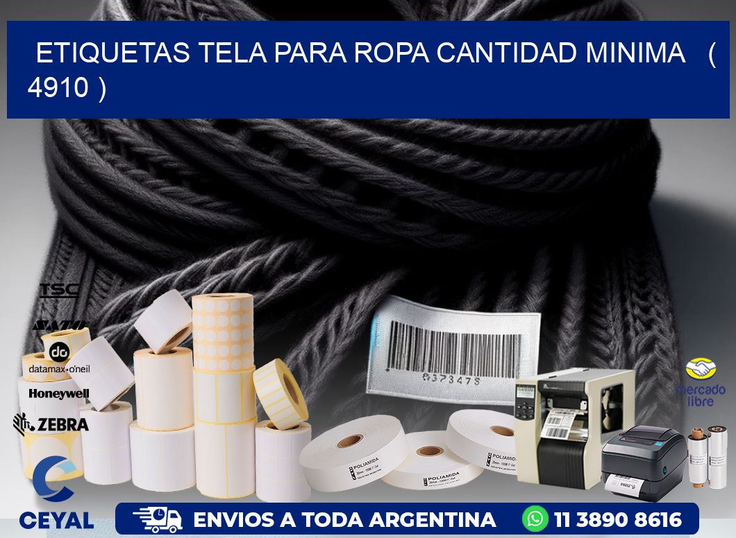 ETIQUETAS TELA PARA ROPA CANTIDAD MINIMA   ( 4910 )