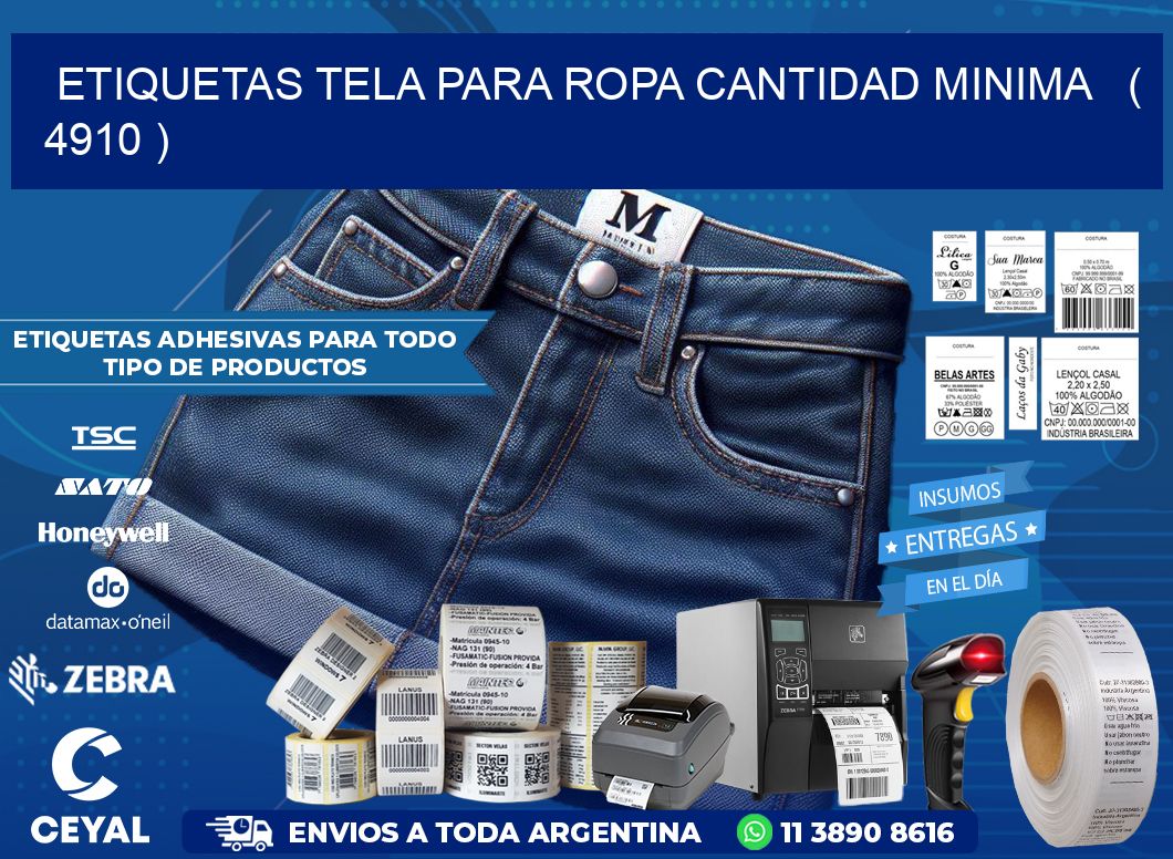 ETIQUETAS TELA PARA ROPA CANTIDAD MINIMA   ( 4910 )