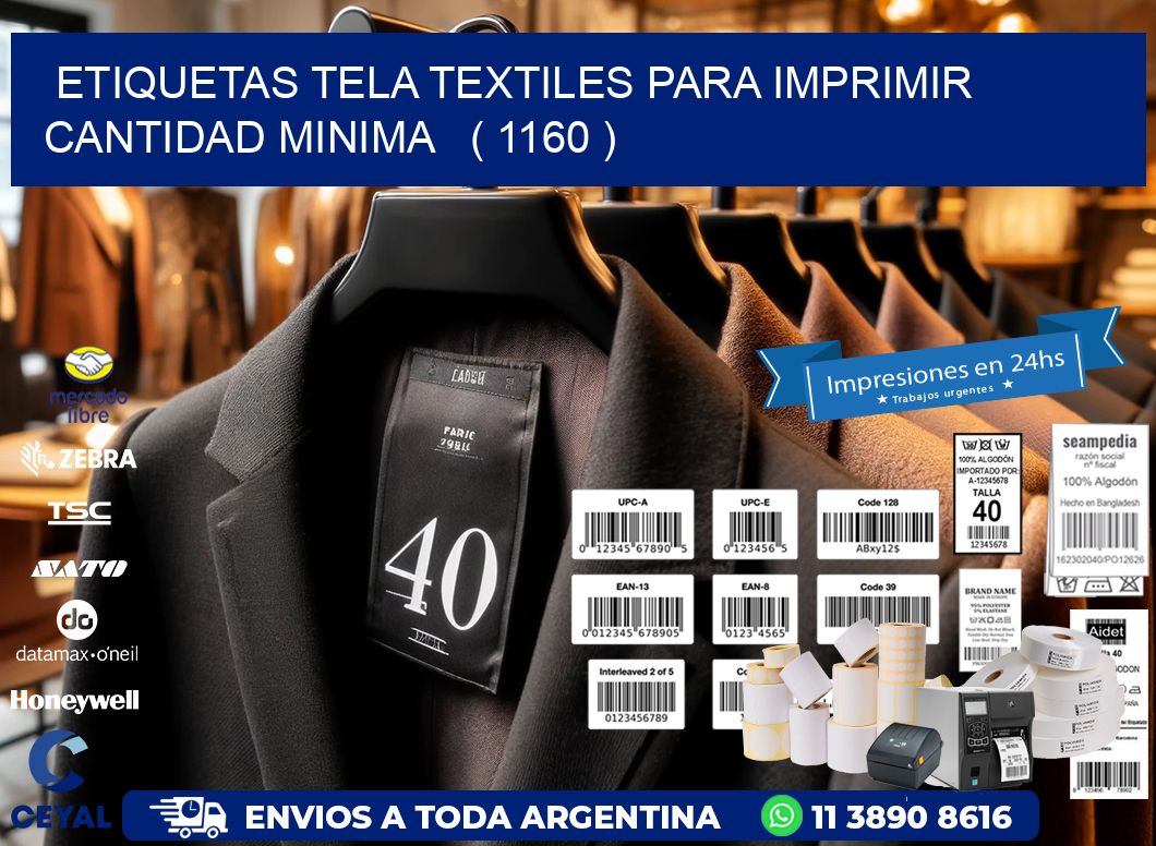 ETIQUETAS TELA TEXTILES PARA IMPRIMIR CANTIDAD MINIMA   ( 1160 )