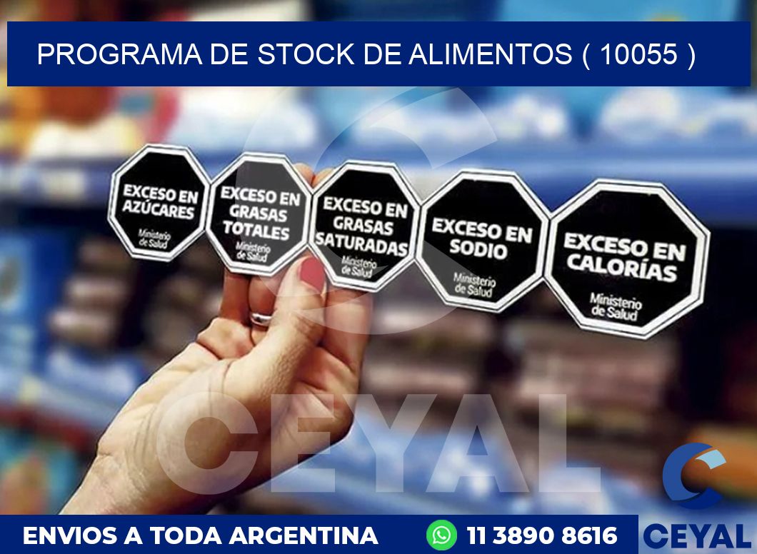 PROGRAMA DE STOCK DE ALIMENTOS ( 10055 )