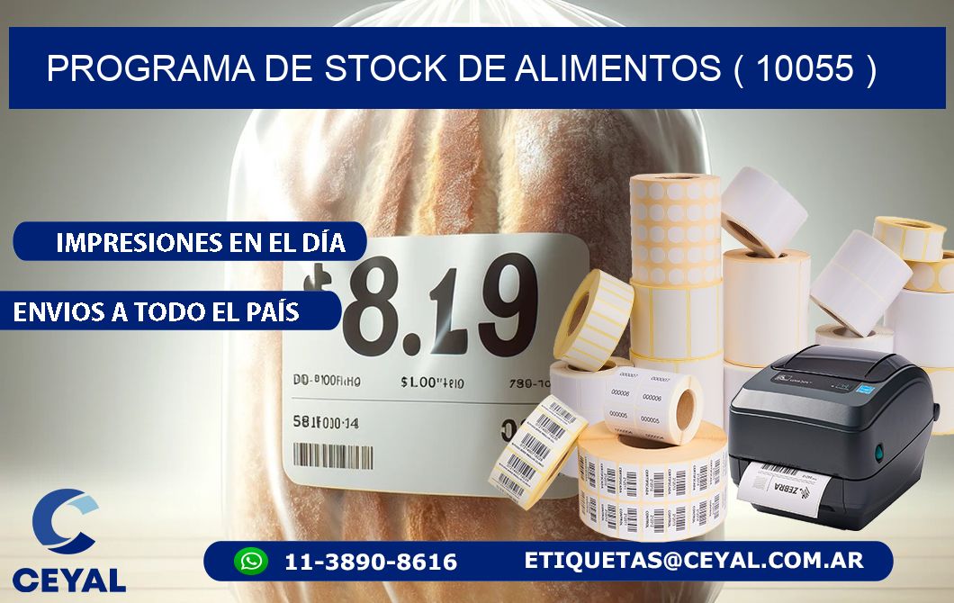 PROGRAMA DE STOCK DE ALIMENTOS ( 10055 )