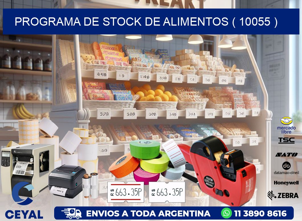 PROGRAMA DE STOCK DE ALIMENTOS ( 10055 )