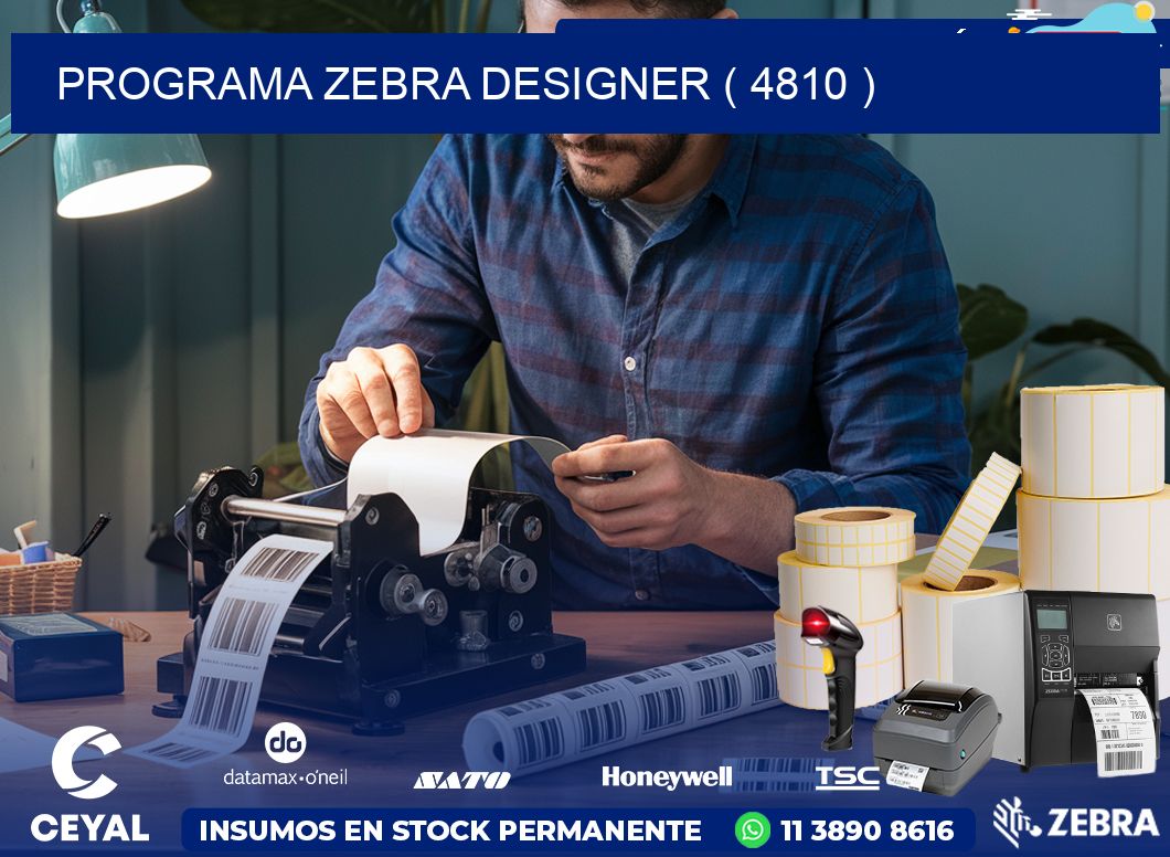 PROGRAMA ZEBRA DESIGNER ( 4810 )