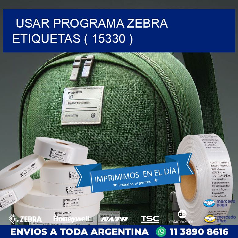 USAR PROGRAMA ZEBRA ETIQUETAS ( 15330 )