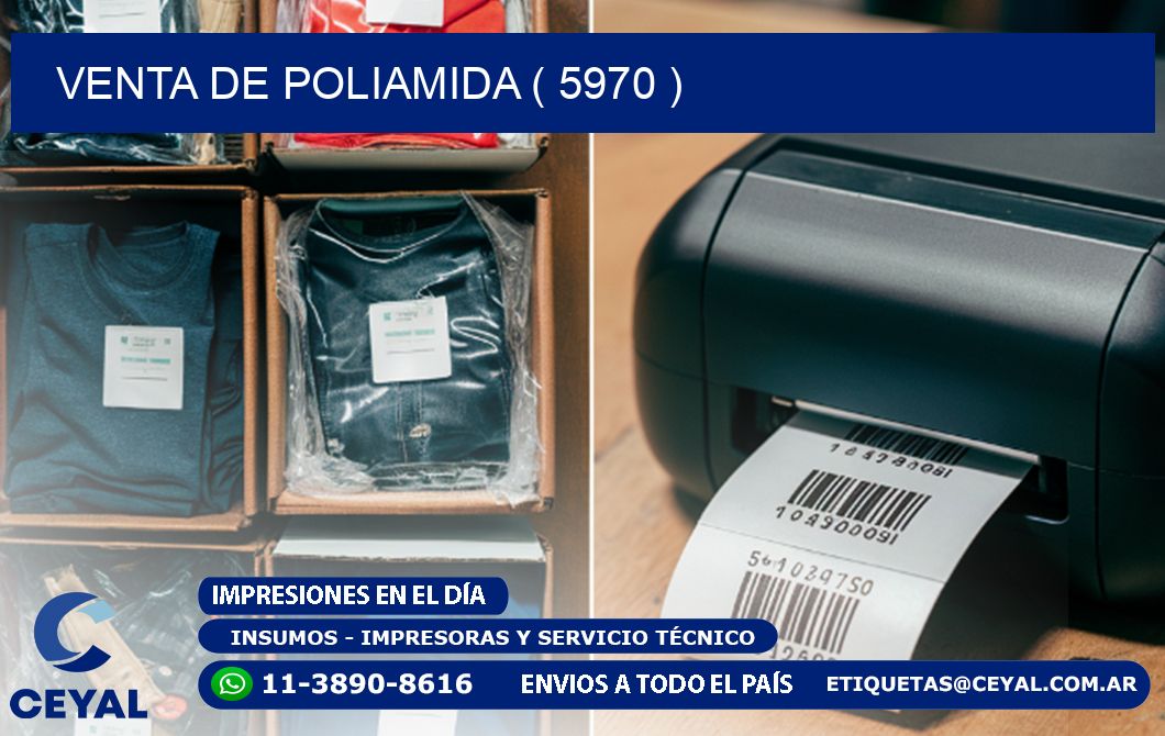 VENTA DE POLIAMIDA ( 5970 )