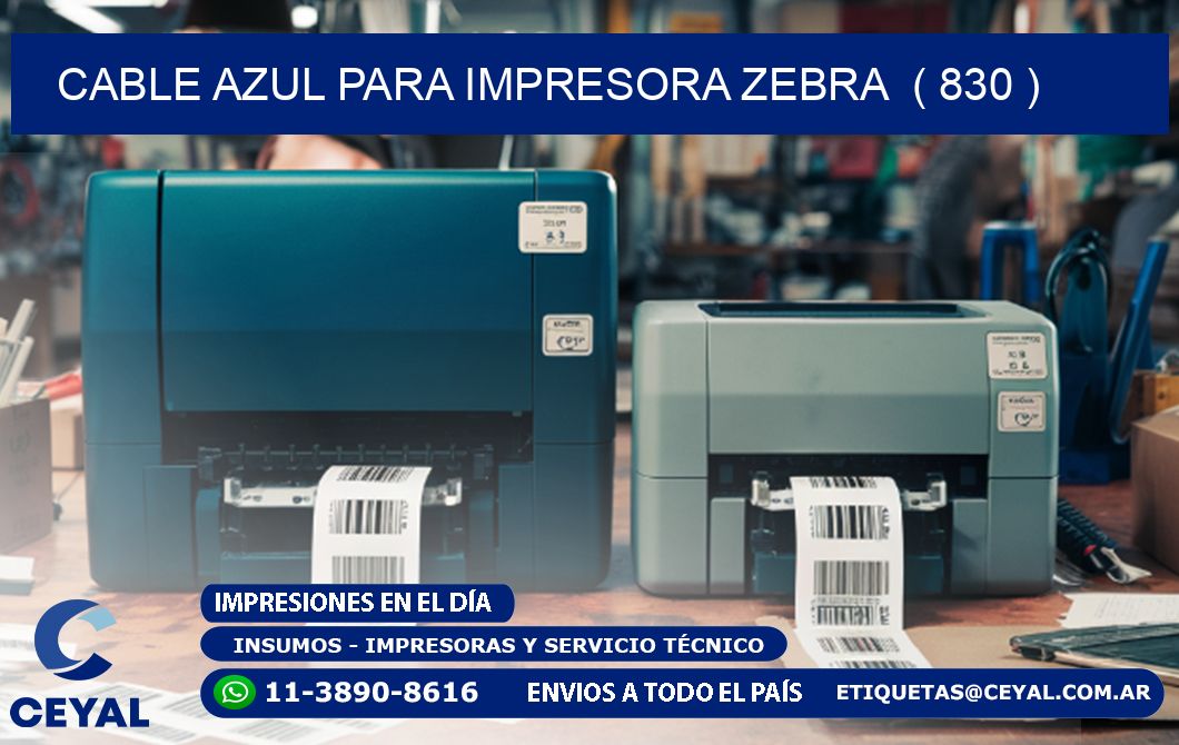 cable azul para impresora zebra  ( 830 )