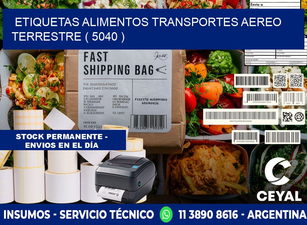 etiquetas alimentos transportes aereo terrestre ( 5040 )