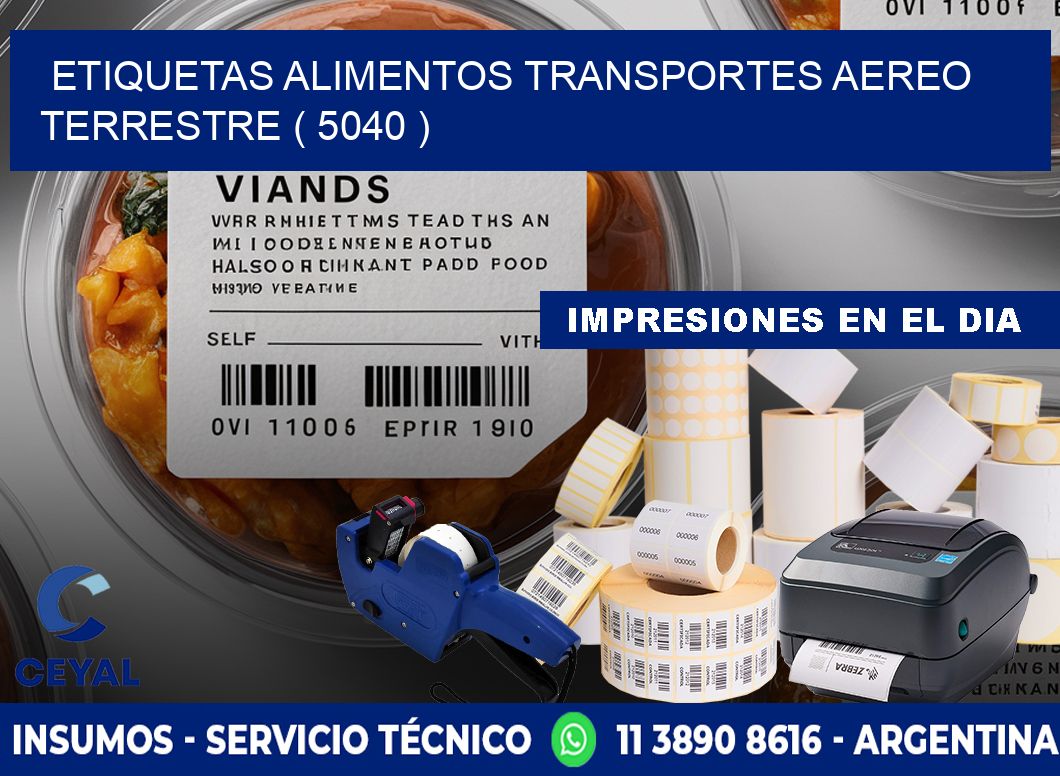 etiquetas alimentos transportes aereo terrestre ( 5040 )