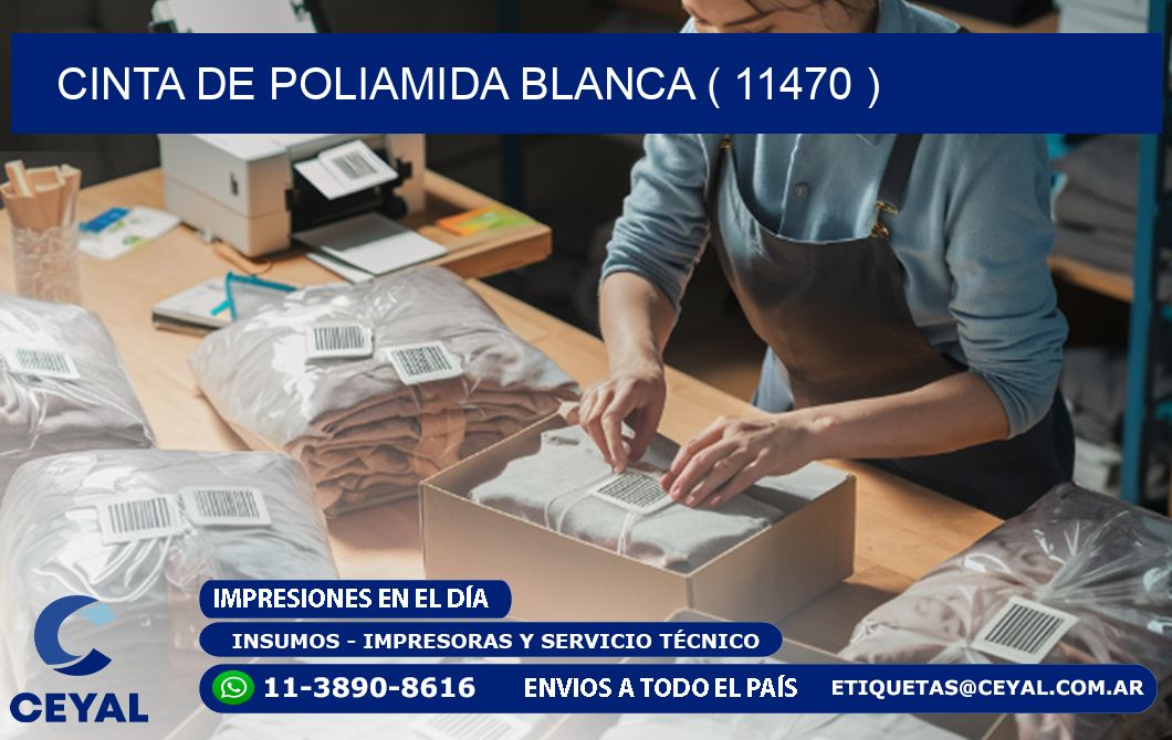 CINTA DE POLIAMIDA BLANCA ( 11470 )