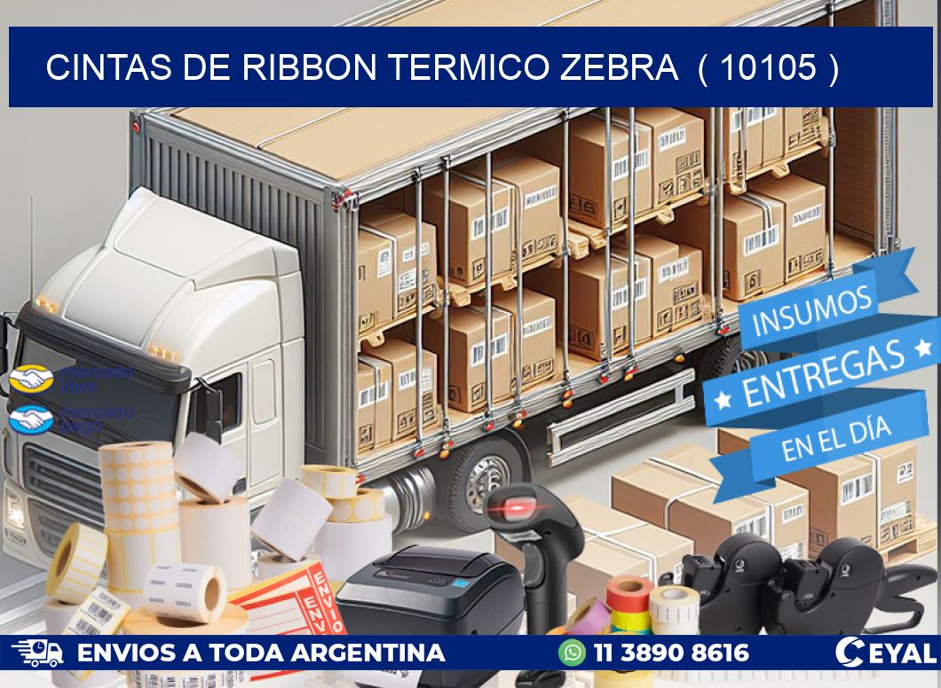 CINTAS DE RIBBON TERMICO ZEBRA  ( 10105 )