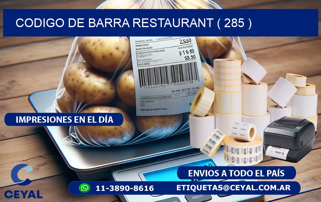 CODIGO DE BARRA RESTAURANT ( 285 )