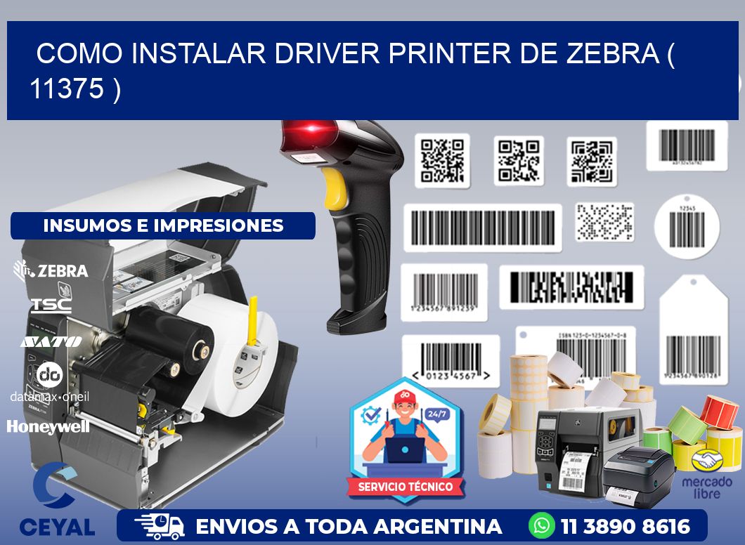 COMO INSTALAR DRIVER PRINTER DE ZEBRA ( 11375 )