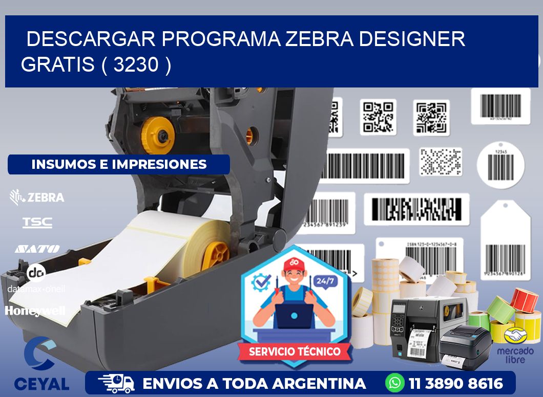 DESCARGAR PROGRAMA ZEBRA DESIGNER GRATIS ( 3230 )